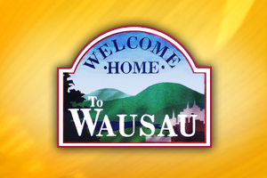 Wausau, WI Wausau, WI