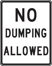 no dumping allowed no dumping allowed