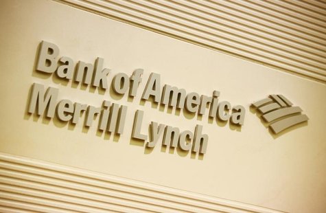 The company logo of the Bank of America and Merrill Lynch is displayed at its office in Hong Kong March 8, 2013. REUTERS/Bobby Yip The company logo of the Bank of America and Merrill Lynch is displayed at its office in Hong Kong March 8, 2013. REUTERS/Bobby Yip