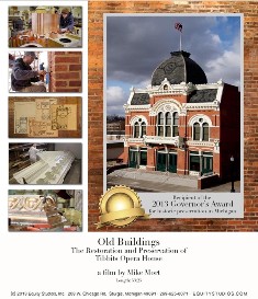 Old Buildings-Tibbits Opera House documentary Old Buildings-Tibbits Opera House documentary