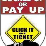 Click It or Ticket Click It or Ticket