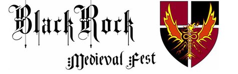 Black Rock Medieval Fest Black Rock Medieval Fest