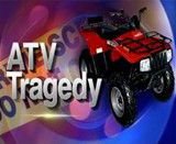 ATV Tragedy ATV Tragedy