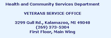The Kalamazoo County Veterans Services Office The Kalamazoo County Veterans Services Office