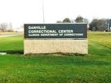 Danville Correctional Center Danville Correctional Center