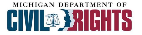 Michigan Department of Civil Rights Michigan Department of Civil Rights