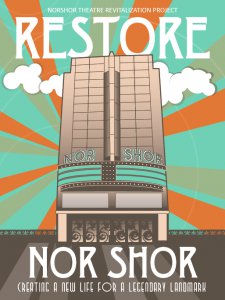 Restore The NorShor Poster Restore The NorShor Poster