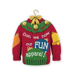 A Hallmark Christmas ornament featuring a sweater with the words "Don we now our fun apparel" is seen in an undated handout picture from Hal A Hallmark Christmas ornament featuring a sweater with the words "Don we now our fun apparel" is seen in an undated handout picture from Hal