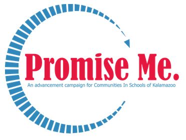 The Promise Me campaign of Communities in Schools The Promise Me campaign of Communities in Schools