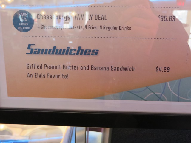 Gotta try the Grilled Peanut Butter and Banana Sandwich. That is Elvis Favorite sandwich.