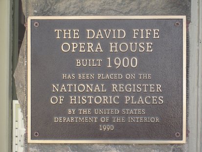 Fife Opera House National Register of Historic Places Plaque Fife Opera House National Register of Historic Places Plaque