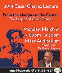 Cesar Chavez lecture Cesar Chavez lecture