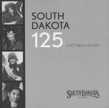 South Dakota 125 years of statehood South Dakota 125 years of statehood
