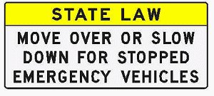 Move Over or Slow Down sign Move Over or Slow Down sign