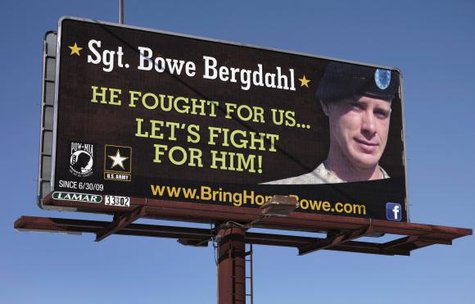 A billboard calling for the release of U.S. Army Sergeant Bowe Bergdahl, held for nearly five years by the Taliban after being captured in Afghanistan, is shown in this picture taken near Spokane, Washington on February 25, 2014. CREDIT: REUTERS/JEFF T. GREEN A billboard calling for the release of U.S. Army Sergeant Bowe Bergdahl, held for nearly five years by the Taliban after being captured in Afghanistan, is shown in this picture taken near Spokane, Washington on February 25, 2014. CREDIT: REUTERS/JEFF T. GREEN
