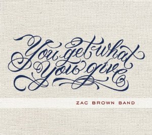 You Get What You Give Album Cover