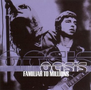Familiar to Millions Album Cover