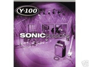 Y-100: Sonic Sessions, Volume 4 Album Cover