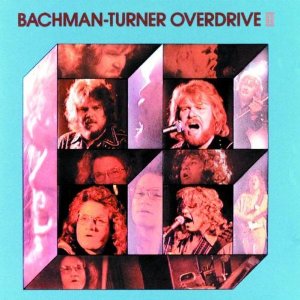 Bachman-Turner Overdrive II Album Cover