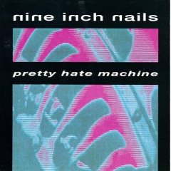 Pretty Hate Machine Album Cover