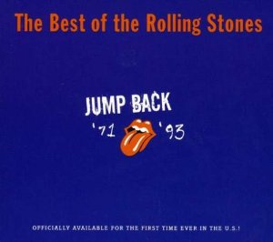 Jump Back: The Best of the Rolling Stones 1971 - 1993 Album Cover