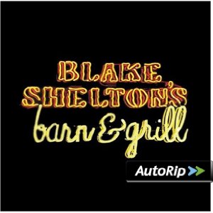 Blake Shelton's Barn & Grill Album Cover