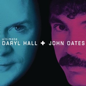 Ultimate Daryl Hall + John Oates Album Cover