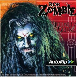 Hellbilly Deluxe: 13 Tales of Cadaverous Cavorting Inside the Spookshow International Album Cover