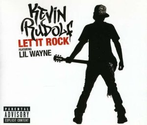 Let It Rock (feat. Lil Wayne) Album Cover