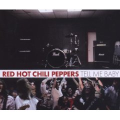 Tell Me Baby Lyrics Red Hot Chili Peppers Az