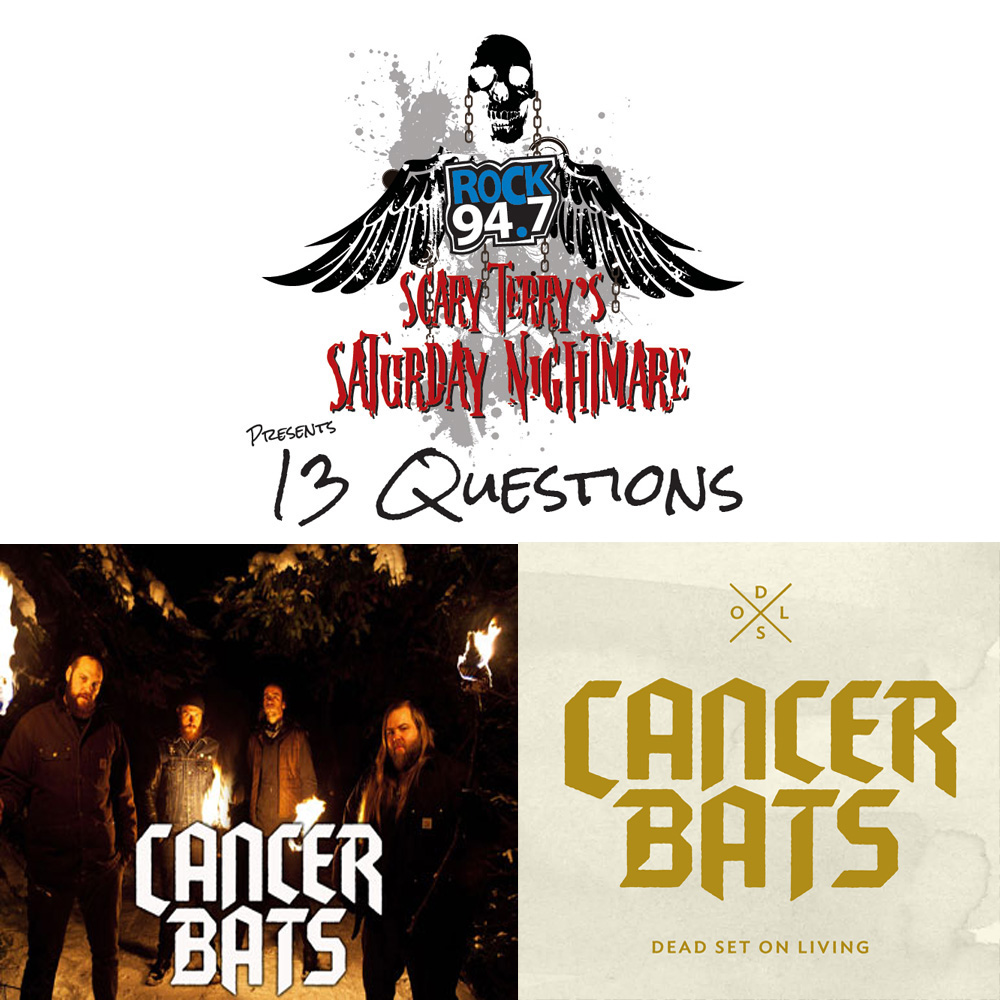 SCARY TERRY'S SATURDAY NIGHTMARE PRESENTS:  13 QUESTIONS WITH CANCER BATS