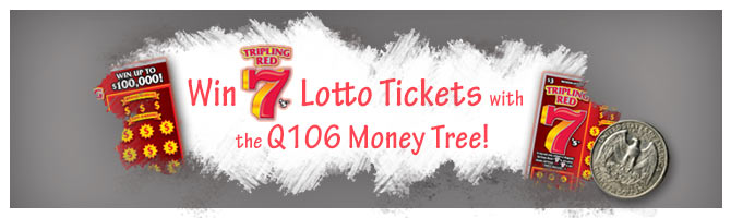 Win Lotto Tickets with the Q106 Money Tree! Q106 Money Tree