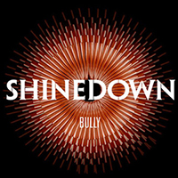 Shinedown - Bully
