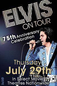_Elvis on Tour: 75th Anniversary Celebration