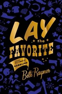 _Lay the Favorite