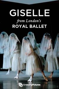 _Ballet in Cinema: Royal Ballet's "Giselle" Encore