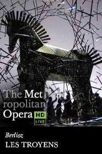 _The Metropolitan Opera: Les Troyens