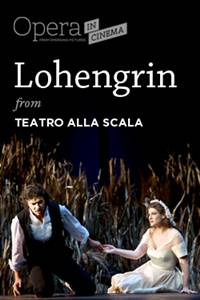 _Opera in Cinema: Teatro alla Scala's "Lohengrin"
