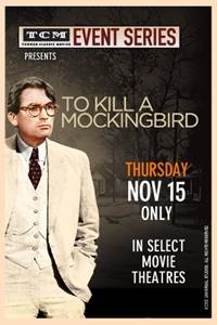 _TCM Presents To Kill A Mockingbird 50th Anniversary