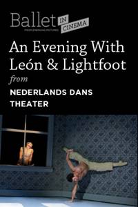 _Nederlands Dans Theater "An Evening With Sol Leon and Paul Lightfoot"