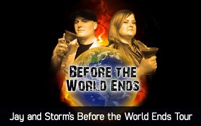 Jay and Storm's Before the World Ends Tour