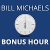 Bill Michaels Bonus Hour Show logo