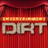 The Point's Entertainment Dirt