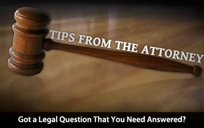Tips from the Attorney