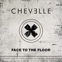 Chevelle - Face to the Floor