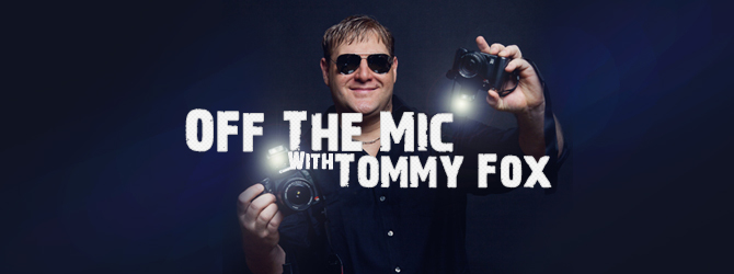 Off the Mic With Tommy Fox Off the Mic With Tommy Fox
