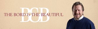 The Bord & The Beautiful