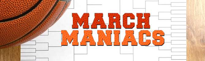 March Maniacs