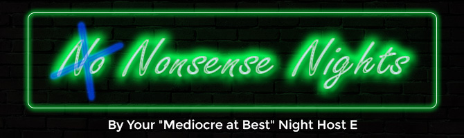 No Nonsense Nights