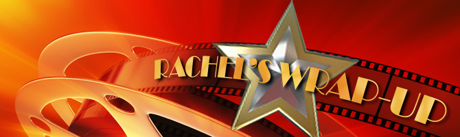 Rachel's Wrap-Up